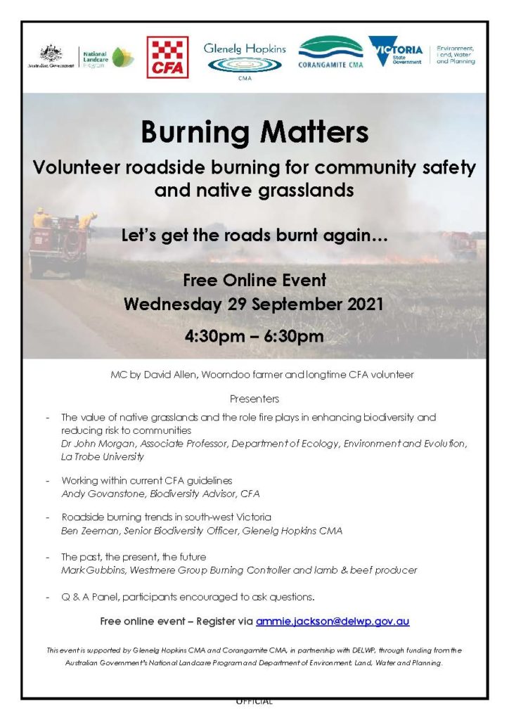 Burning Matters: Volunteer roadside burning for community safety and native grasslands. 
Online event - Wednesday 29 Sept